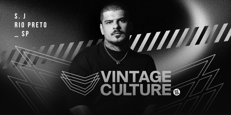 Vintage Culture - S. J. Rio Preto