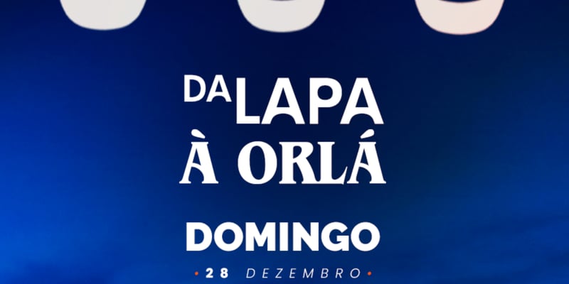 Da Lapa a Orla