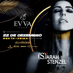 Evva Club - Sexta Feira Sarah