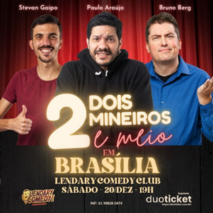 DOIS MINEIROS E MEIO