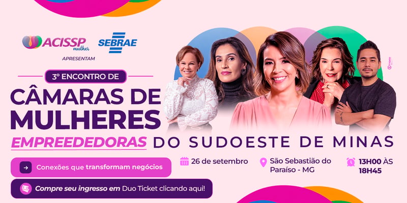 3º Encontro de Câmaras de Mulheres Empreendedoras do Sudoeste de Minas