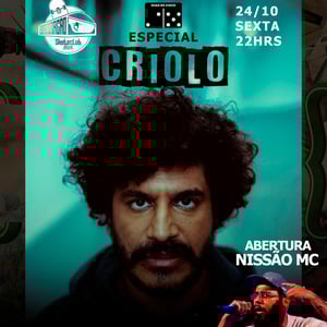 Especial Criolo com Banda Duas de Cinco - Abertura Nissão MC