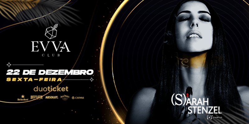 Evva Club - Sexta Feira Sarah