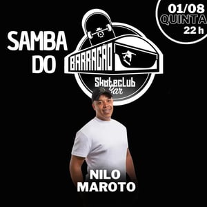 Samba do Barracão com Nilo Maroto