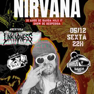 Especial Nirvana com Banda Milk It