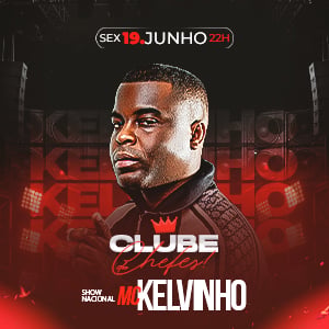 Clube dos Chefes - Mc Kelvinho