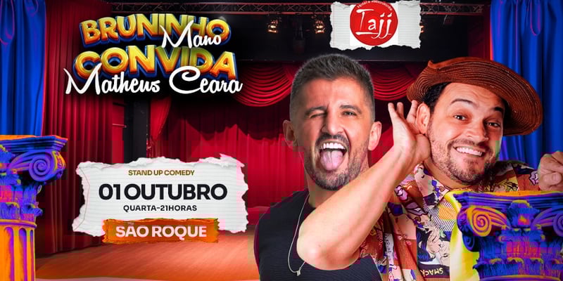 Matheus Ceará e Bruninho Mano em São Roque