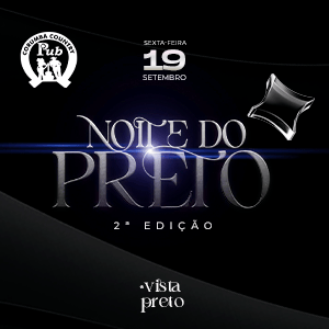 Noite do Preto - 2ª Edição 