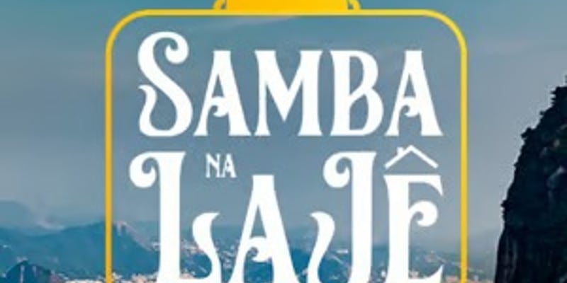 Samba na Laje - 03/05