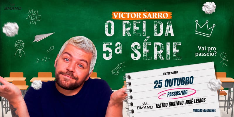 O Rei da 5° Serie - Passos/MG