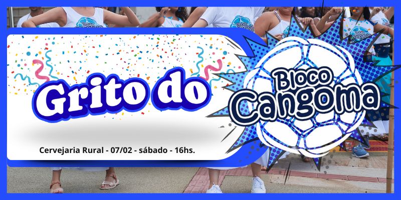 Grito de Carnaval- Bloco Cangoma