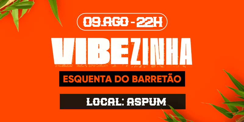 Vibezinha - Esquenta do Barretão