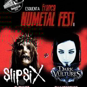 Esquenta Nu Metal Fest / Bandas Slipsix e Dark Vultures