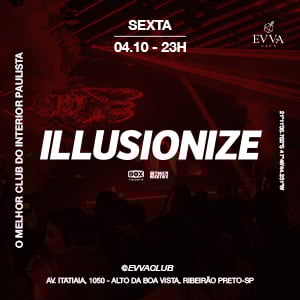 Illusionize - Evva Club