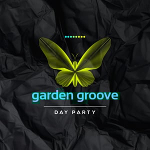 Garden Groove - Day Party