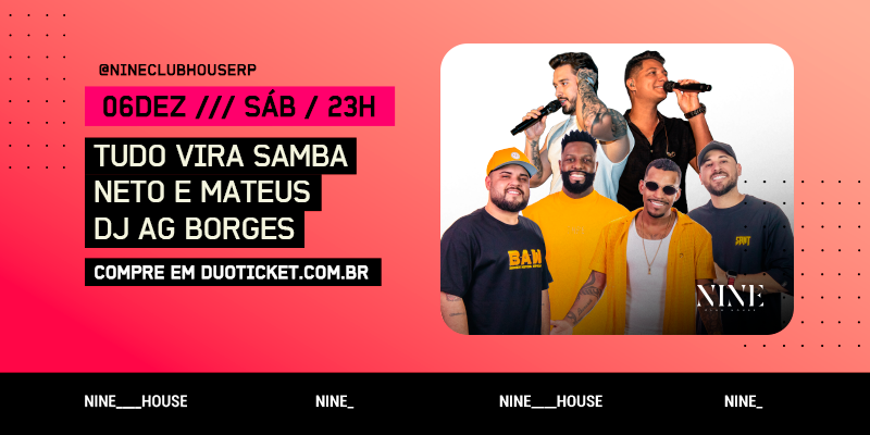 Tudo vira samba, Neto e Mateus e Dj Ag Borges