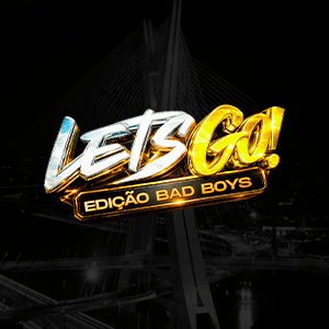 Let´s Go - A Festa