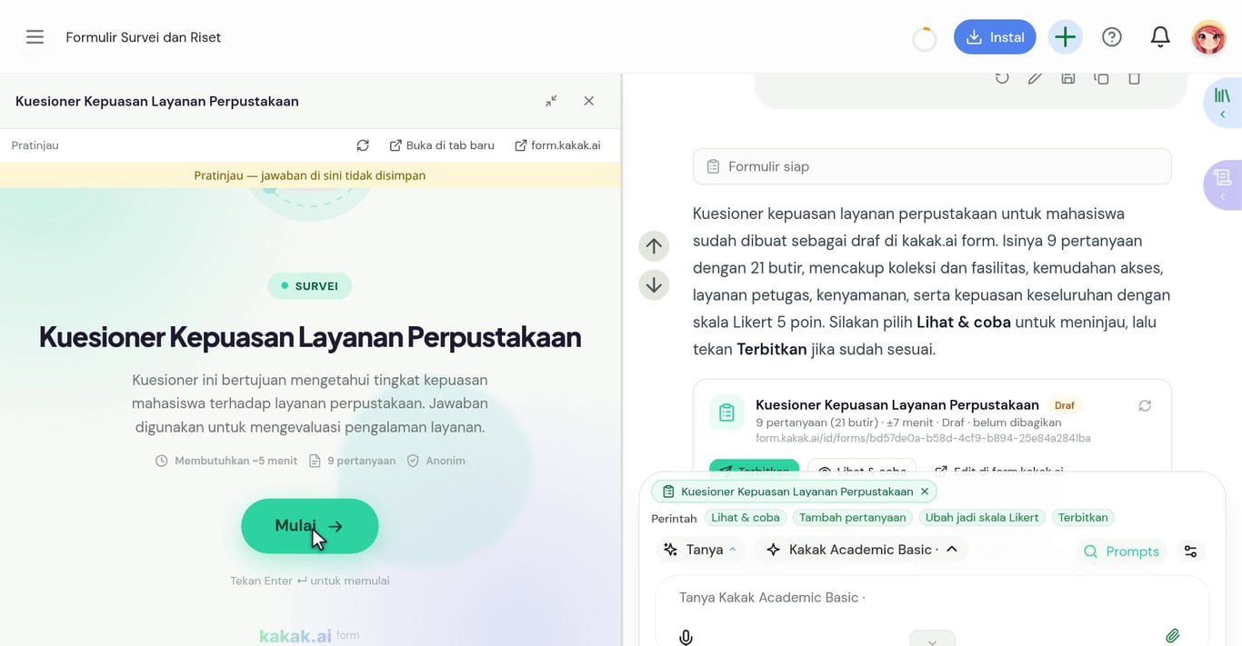Panel pratinjau Lihat & coba terbuka di sisi kiri dengan pita bertuliskan jawaban di sini tidak disimpan, sedangkan chat dan kartu formulir tetap terlihat di sisi kanan