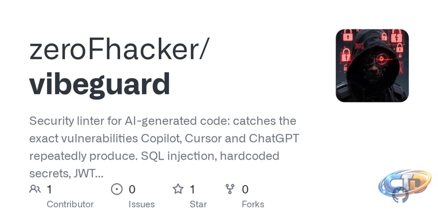 GitHub - zeroFhacker/vibeguard: Security linter for AI-generated code:  catches the exact vulnerabilities Copilot, Cursor and ChatGPT repeatedly  produce. SQL injection, hardcoded secrets, JWT bypass, command injection  and 15+ more rules. Grade A–F.