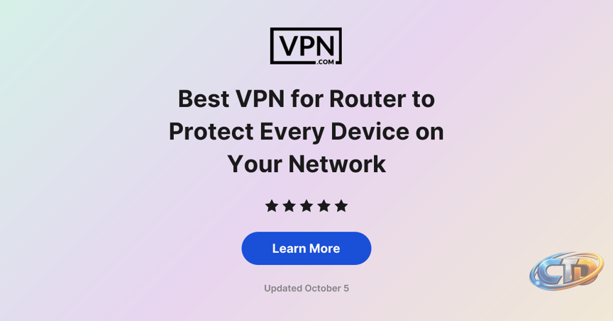 Best VPN for Router to Protect Every Device on Your Network