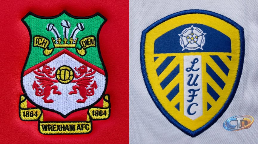 Wrexham vs. Leeds United: Preview, Predictions and Lineups