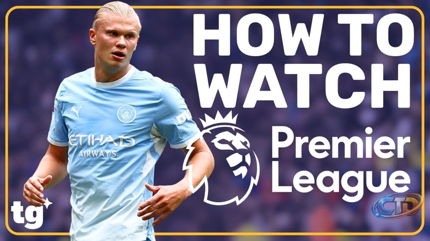 How to Watch Premier League Soccer in 2026 + 2027 (Free Trial!)
