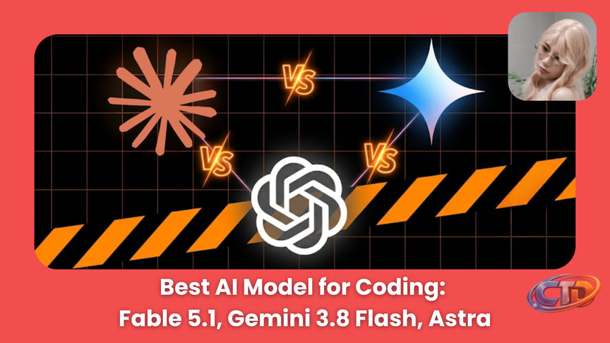 Best AI Model for Coding: Fable 5.1, Gemini 3.8 Flash, Astra