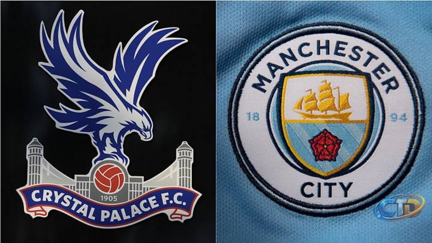 Crystal Palace vs. Man City: Preview, Predictions and Lineups