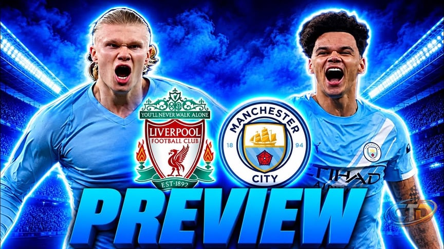 Liverpool vs Manchester City Match Preview