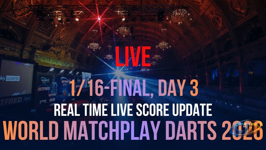 World Matchplay Darts 2026 | 1/16-Finals, Day 3 | Live Score Update