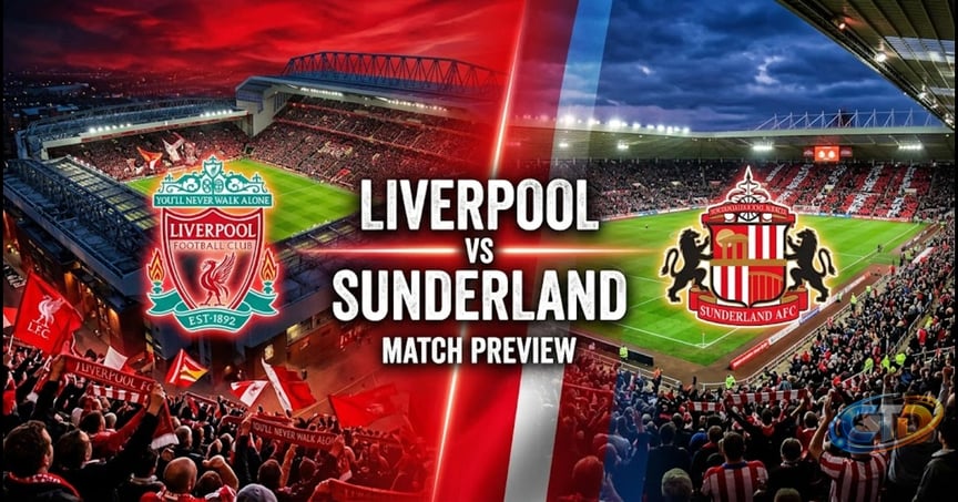 Liverpool vs Sunderland Match Preview: Can Sunderland Pull Off an Early  Shock? - Striker Report