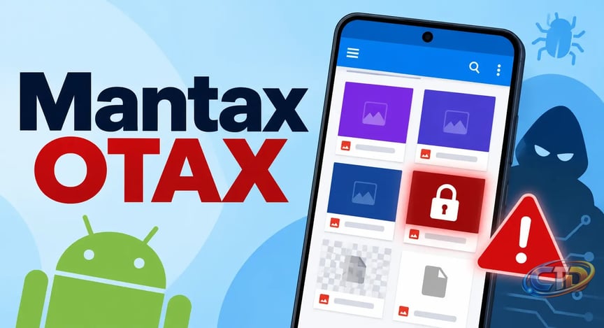 Mantax OTAX Combines Android Ransomware and Spyware for Double-Extortion  Attacks