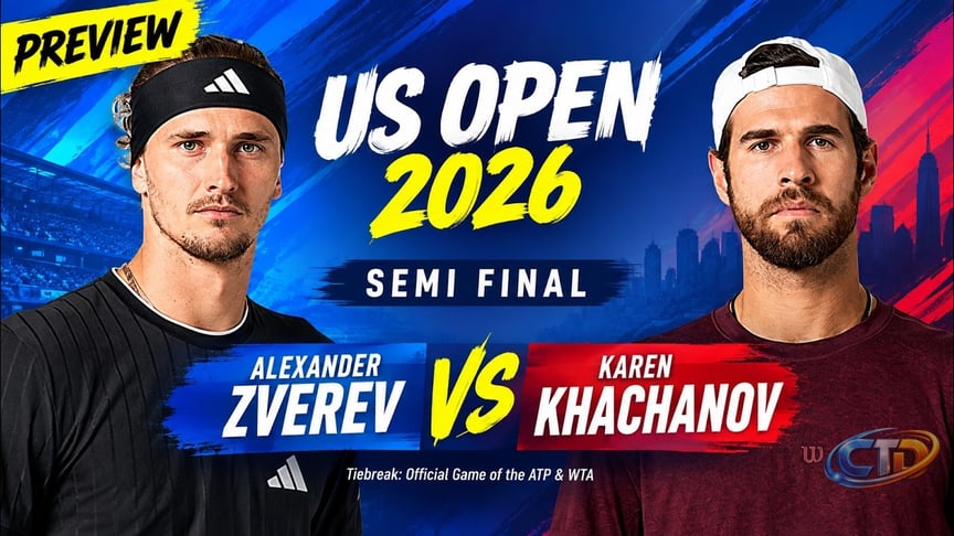 Live: Alexander Zverev Vs Karen Khachanov - US Open 2026 Preview - Semi  Final - Official game ATP