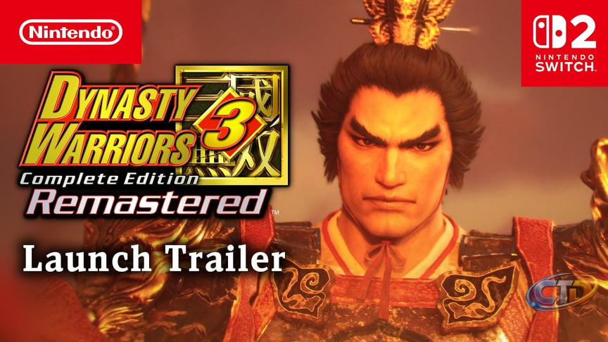 DYNASTY WARRIORS 3: Complete Edition Remastered – Out now! (Nintendo Switch  2)