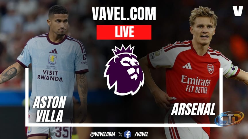 Aston Villa vs Arsenal LIVE Score Updates in 2026 Premier League Match |  08/31/2026 - VAVEL USA