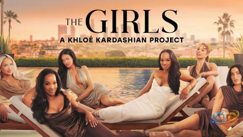 How to Watch The Girls: A Khloé Kardashian Project Online Anywhere