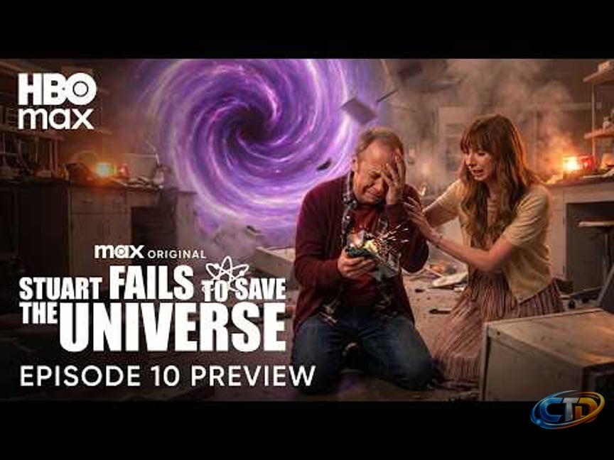 Stuart Fails to Save the Universe Episode 10 — Stuart’s Final Chance to  Save Reality