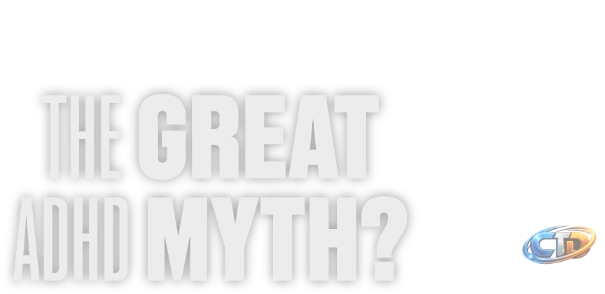 Watch The Great ADHD Myth? | Stream free on Channel 4