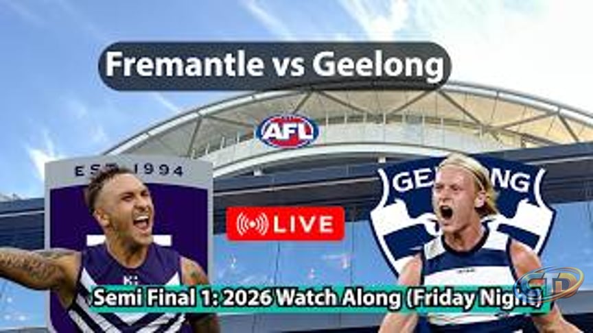 Live AFL Semi Final 2026 Watch Along: Fremantle Dockers vs Geelong Cats |  Chat & Scores Live Game!!!