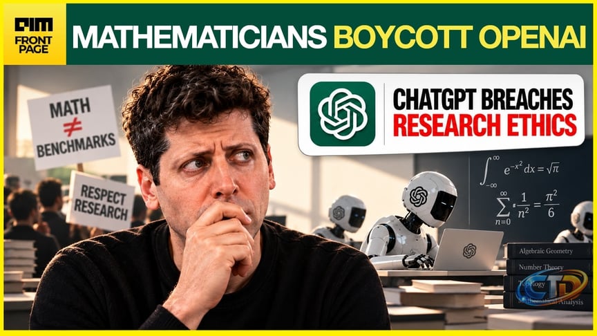 EXPOSED: Why 377 Mathematicians Are Calling OpenAI's Research Ethics a  Power Play