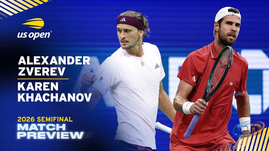 Alexander Zverev vs. Karen Khachanov Match Preview | 2026 US Open Semifinal