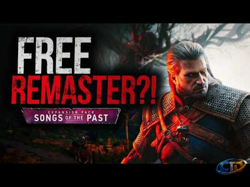 The Witcher 3 Remaster Looks Insane | Songs of the Past + Retrospective  Update