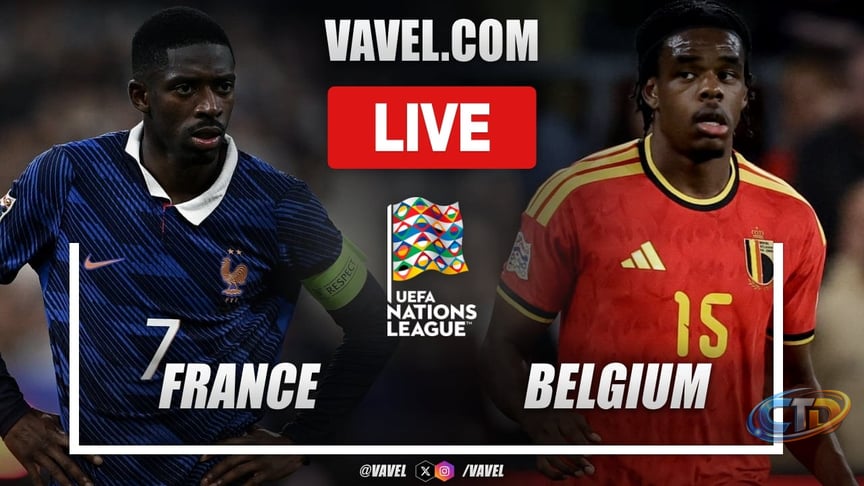 France vs Belgium LIVE Score Updates in UEFA Nations League Match - VAVEL  USA