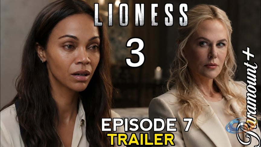 LIONESS Season 3 Episode 7: OFFICIAL Trailer First Look & NEW Details You  NEED to know HD