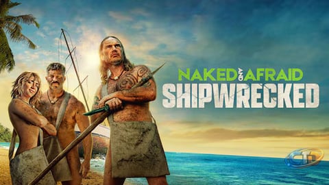 How to Watch Naked and Afraid: Shipwrecked Online Anywhere
