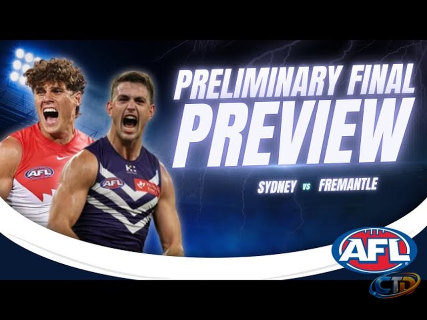 PREVIEW | Sydney V Fremantle | Preliminary Finals | AFL 2026