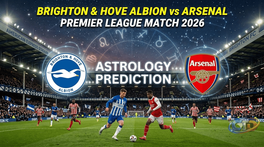 Brighton & Hove Albion vs Arsenal 2026 Astrology Prediction