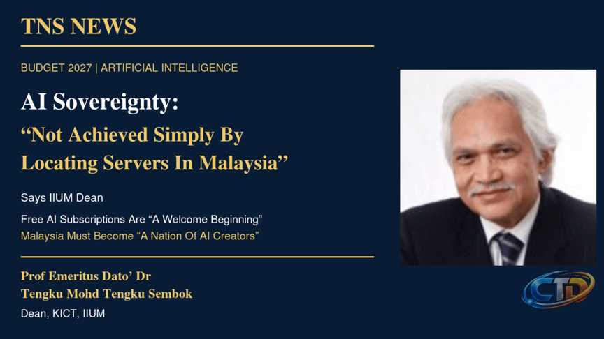 AI sovereignty “not achieved simply by locating servers in Malaysia”, says  IIUM dean – TNS News
