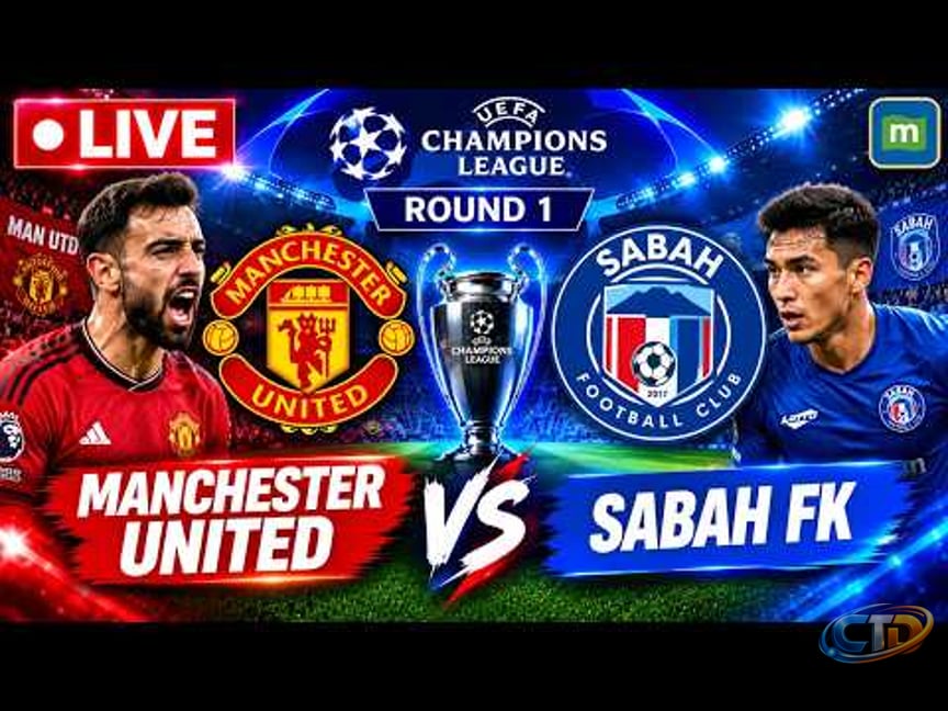 🔴Manchester United vs Sabah Football LIVE: UEFA Champions League Round 1 |  Man Utd vs Sabah LIVE