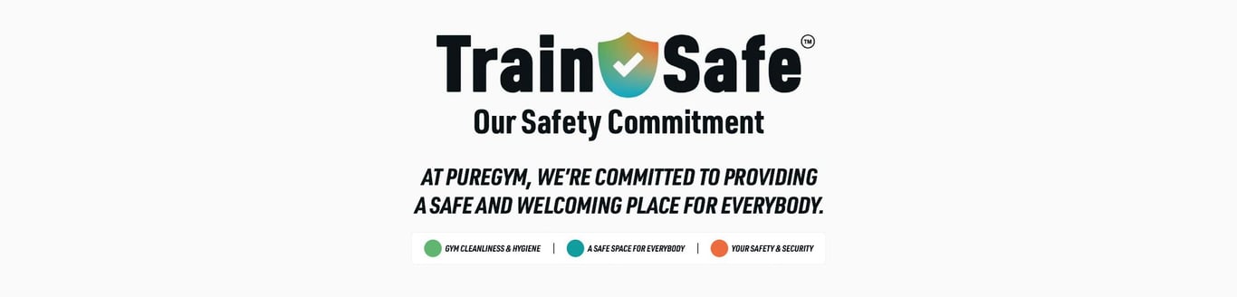 Train Safe logo with PureGym's security commitment message and three safety pillars displayed on white background